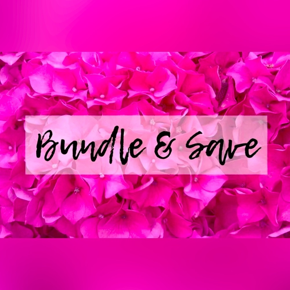BUNDLE AND SAVE EVERYDAYYY 💖